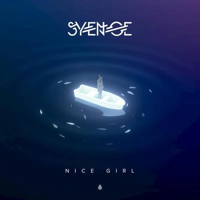 Nice Girl 專輯 Syence