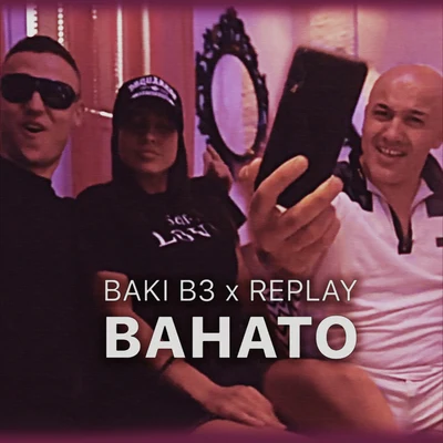 Bahato 專輯 Replay