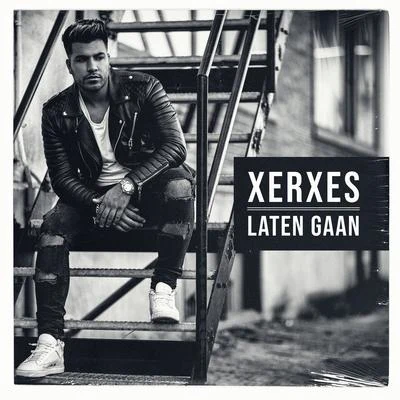 Laten Gaan 專輯 Xerxes