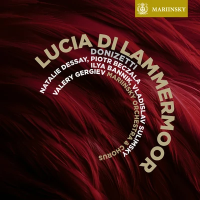 Donizetti: Lucia di Lammermoor 專輯 Natalie Dessay