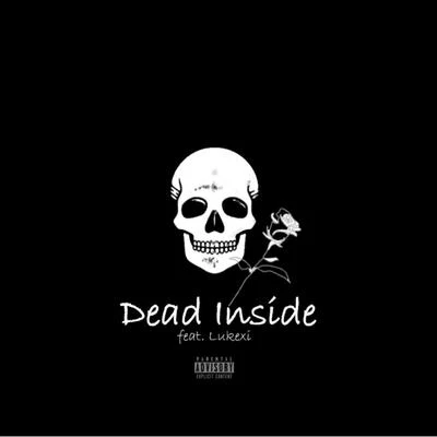 Cozi Dead Inside (feat. Lukexi)