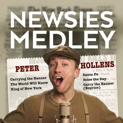 Newsies Medley (A Cappella) 專輯 Peter Hollens/Mega Ran/Quintino & Blasterjaxx/Laura Intravia/Tina Guo