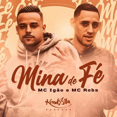 Mc Robs Mina de Fé