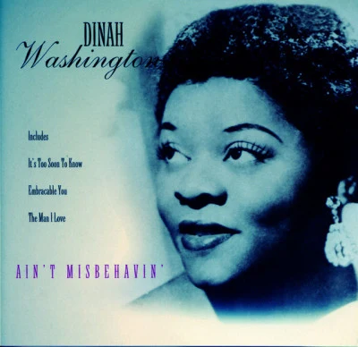 Aint Misbehavin 專輯 Dinah Washington