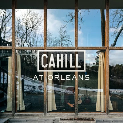 Cahill At Orleans