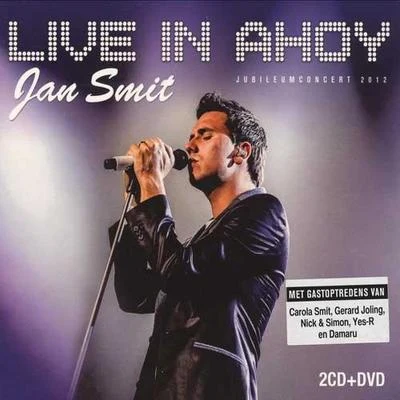 Live In Ahoy - Jubileumconcert 专辑 Jan Smit