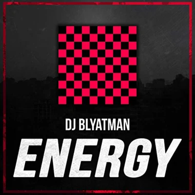 Energy 專輯 DJ Blyatman/Life of Boris