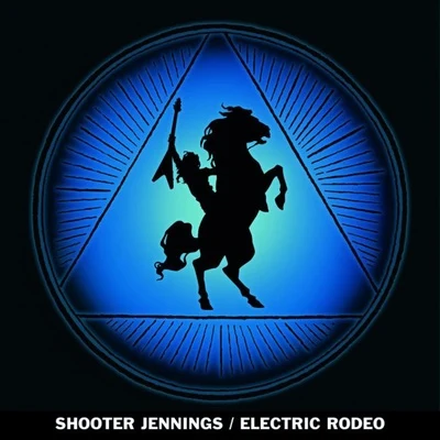 Electric Rodeo 專輯 Randy Montana/Shooter Jennings/Eric Church/Ashley Ray/Randy Houser