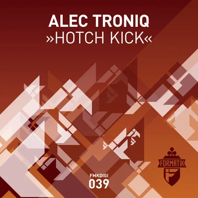 Hotch Kick 專輯 Alec Troniq