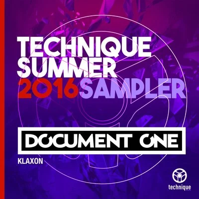 Klaxon (Technique Summer 2016 Sampler) 專輯 Document One/Inja