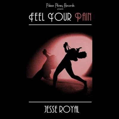 Feel Your Pain 專輯 Ikaya/Jesse Royal