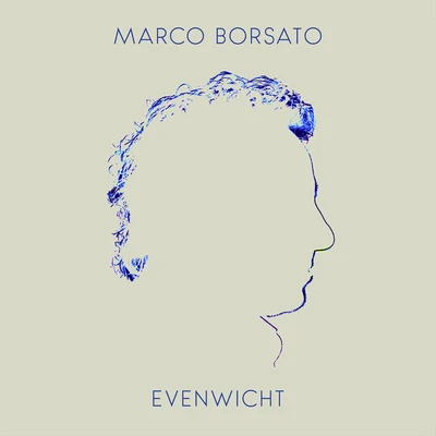 Evenwicht 專輯 Marco Borsato