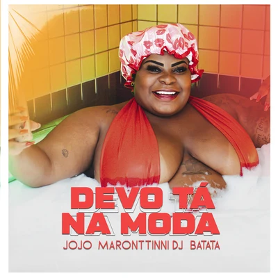 Devo Tá Na Moda 專輯 DJ Batata/VMC/MC MM