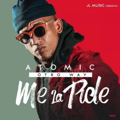 Me la Pide 專輯 Nellyi/Atomic Otro Way