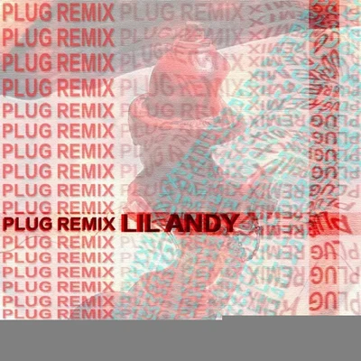 PLUG（Remix） 專輯 Lil Andy