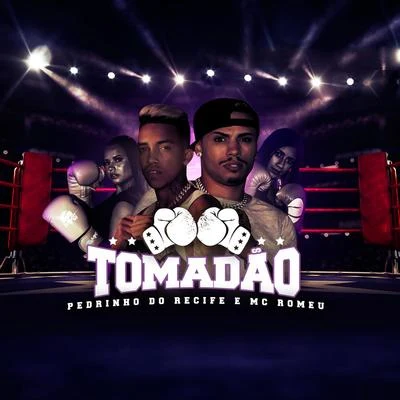 Tomadão 专辑 Mc Romeu/Dj Douglas Cardoso