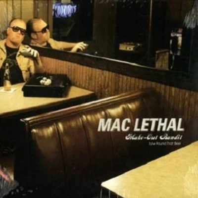 Make-Out Bandit 专辑 Mac Lethal/King Blitz/Knox Hill/Dkrapartist/Mass of Man