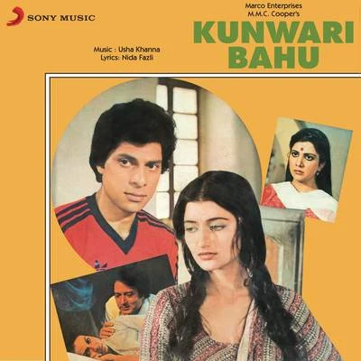 Kunwari Bahu (Original Motion Picture Soundtrack) 專輯 Usha Khanna/Mohammed Rafi/Asha Bhosle/Kishore Kumar