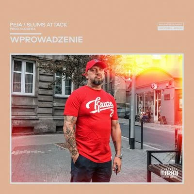 Wprowadzenie 專輯 Peja/Slums Attack/Magiera/DVJ. Rink