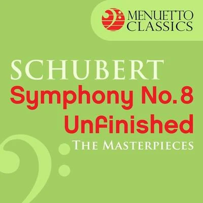 The Masterpieces - Schubert: Symphony No. 8 in B Minor, D. 759 "Unfinished" 專輯 Slovak Philharmonic Orchestra