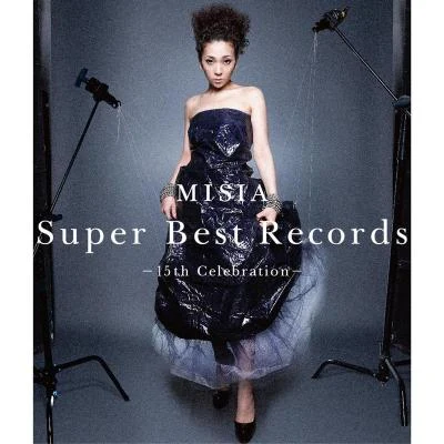 Misia Super Best Records -15th Celebration-