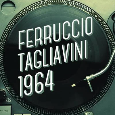 Ferruccio Tagliavini 1964 专辑 Pier Luigi Latinucci/Pia Tassinari/Ferruccio Tagliavini/Saturno Meletti/Amalia Pini