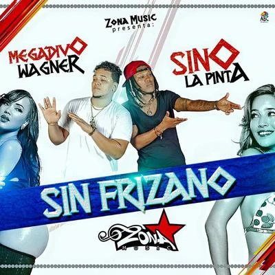 Sin Frizano 專輯 Sino LaPinta