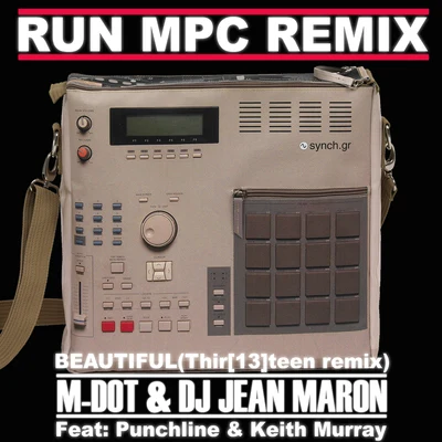 Beautiful (Thir[13]teen Remix) - Single 專輯 M-Dot/Revalation