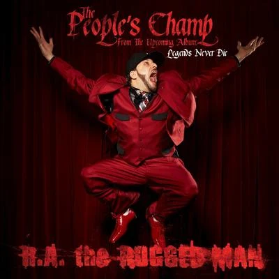 The Peoples Champ 專輯 R.A. the Rugged Man