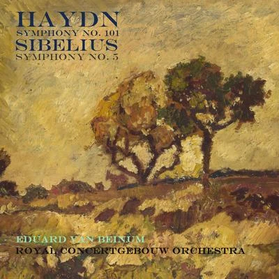 Haydn: Symphony, No. 101Sibelius: Symphony, No. 5 專輯 Royal Concertgebouw Orchestra/Carlo Maria Giulini