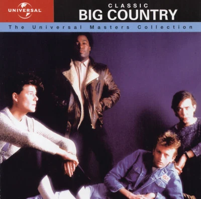 The Universal Masters Collection 专辑 Big Country