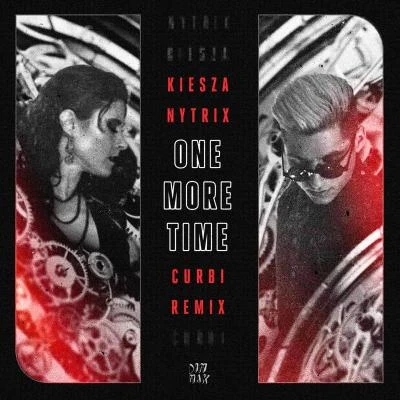 Kiesza One More Time (Curbi Remix)