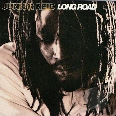 Long Road 專輯 Junior Reid/Cornell Campbell