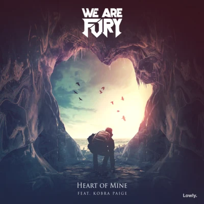 WE ARE FURYKrewellaLookas Heart of Mine (feat. Kobra Paige)