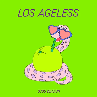 Los Ageless (DJDS Version) 专辑 St. Vincent