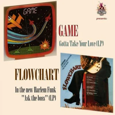 Gotta Take Your Love (Lp) - In the New Harlem Funk "Ask the Boss" (Lp) 專輯 Flowchart