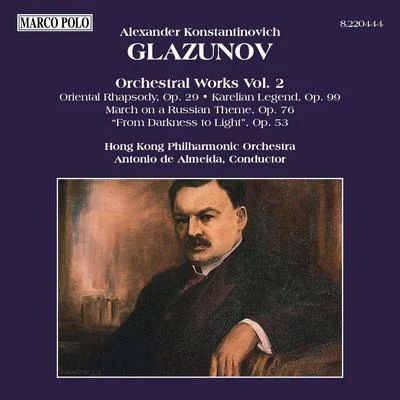 GLAZUNOV: Orchestral Works, Vol.2 專輯 Hong Kong Philharmonic Orchestra