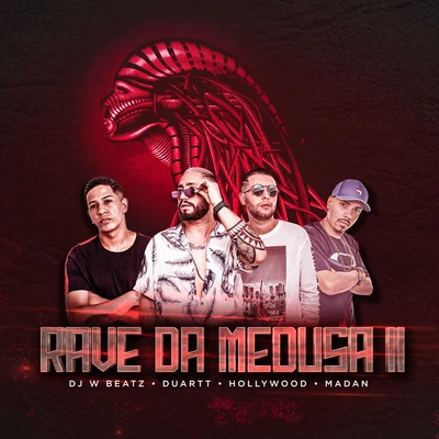 Dj W-Beatz Rave da Meduza 2 (feat. MC Duartt, MC Hollywood & MC Madan) (Remix)