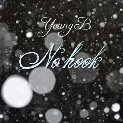 No Hook 專輯 Young B/NO:EL