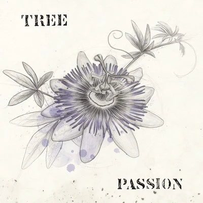 Passion 專輯 Tree