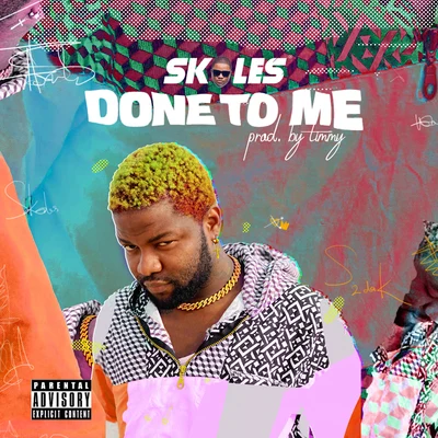 Done To Me 專輯 Enibeats/Verchi/Skales