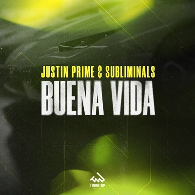 Buena Vida 專輯 Justin Prime/Alejandro Reyes