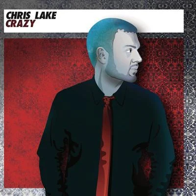 Crazy 專輯 Chris Lake/Green Velvet