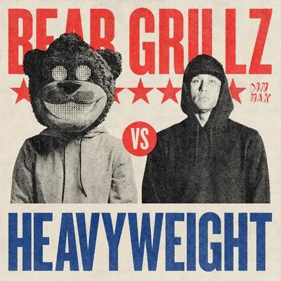 Heavyweight 專輯 Bear Grillz/Nevve