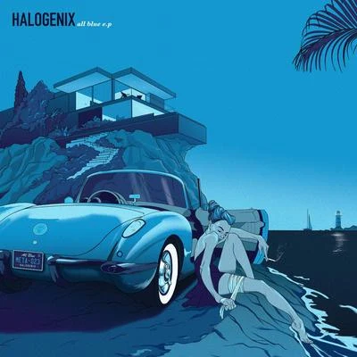 All Blue EP 專輯 Halogenix/Alix Perez