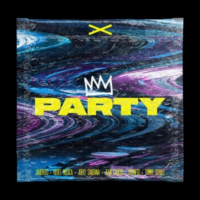 Party (feat. Redes Música, Joeky Santana, Jean Carlos, Pauneto & Tommy Royale) 专辑 116/Tommy Royale/WHATUPRG