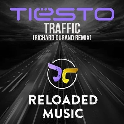 Traffic (Richard Durand Remix) 專輯 Tom Wolf/Chameleon/Cosmi/Richard Durand/Kasa Remixoff