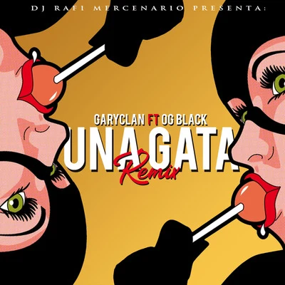 Una Gata (Remix) 专辑 Duran The Coach/Gary Clan