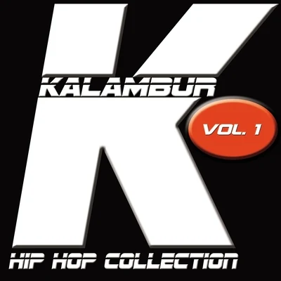 Kalambur Hip Hop Collection Vol. 1 專輯 Falcon/Aivem/Perfect Vision/Serhiy Klimenkov