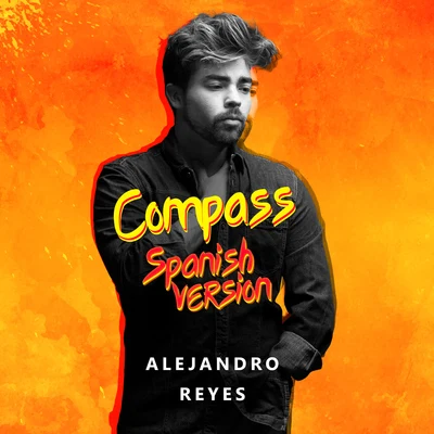 Compass (Spanish Version) 專輯 DJ Gal Malka/Alejandro Reyes